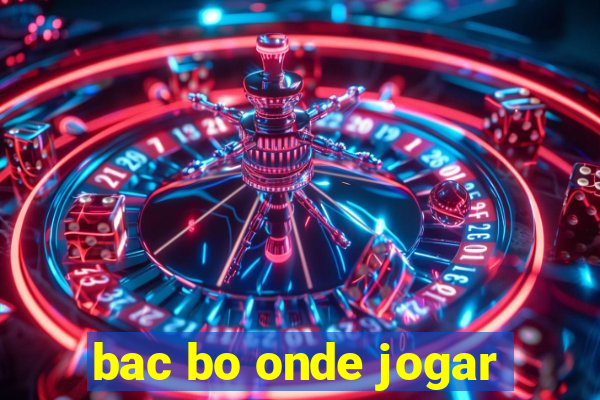 bac bo onde jogar